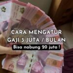 Gaji 3 Juta agar Cukup Sampai Akhir Bulan